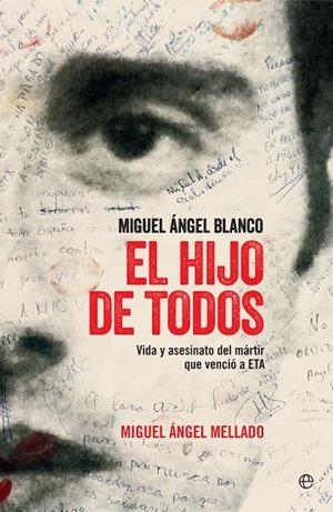 HIJO DE TODOS, EL | 9788490607756 | MELLADO, MIGUEL ÁNGEL