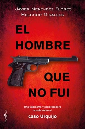 HOMBRE QUE NO FUI, EL | 9788491640875 | MENÉNDEZ FLORES, JAVIER / MIRALLES, MELCHOR