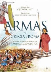 ARMAS DE GRECIA Y ROMA | 9788497347006 | QUESADA SANZ, FERNANDO