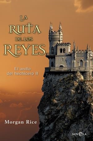 RUTA DE LOS REYES, LA | 9788490600030 | RICE, MORGAN