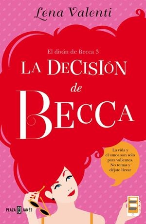 DECISIÓN DE BECCA, LA | 9788401015519 | VALENTI, LENA