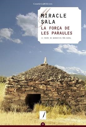FORÇA DE LES PARAULES, LA | 9788490346464 | SALA, MIRACLE