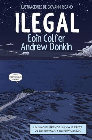 ILEGAL | 9788491048121 | COLFER, EOIN / DONKIN, ANDREW