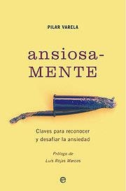 ANSIOSA-MENTE | 9788497340779 | VARELA, PILAR
