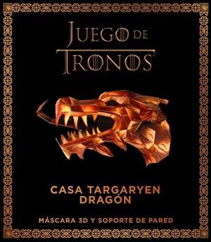 JUEGO DE TRONOS. CASA TARGARYEN : DRAGÓN | 9788445004715