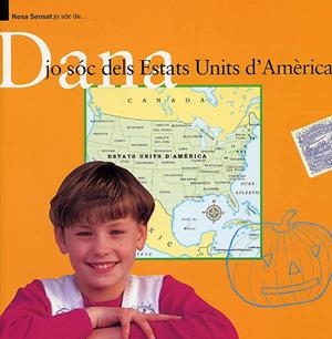 DANA. JO SÓC DELS ESTATS UNITS D'AMÈRICA | 9788495988119 | NICHOLAS, CAROLE