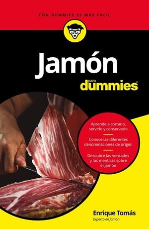 JAMÓN PARA DUMMIES | 9788432904004 | TOMÁS, ENRIQUE