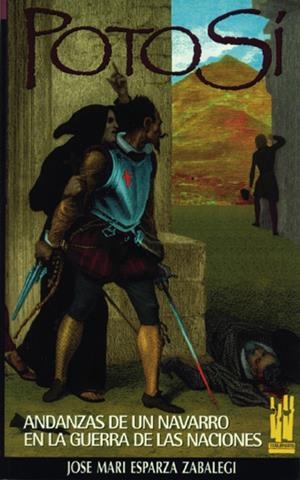 POTOSÍ | 9788481360288 | ESPARZA ZABALEGI, JOSÉ MARÍA