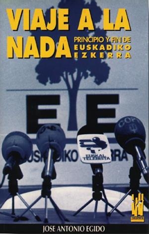 VIAJE A LA NADA | 9788486597740 | EGIDO, JOSE ANTONIO