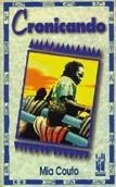 CRONICANDO | 9788481360134 | COUTO, MIA