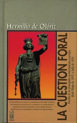 CUESTION FORAL, LA | 9788481369274 | DE OLORIZ AZPARREN, HERMINIO