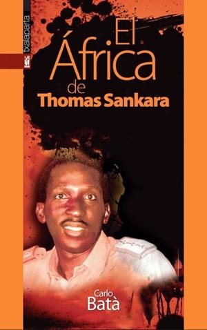 ÁFRICA DE THOMAS SANKARA, EL | 9788481366082 | BATÀ, CARLO