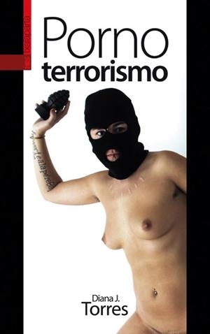 PORNOTERRORISMO | 9788481366099 | JUNYENT TORRES, DIANA
