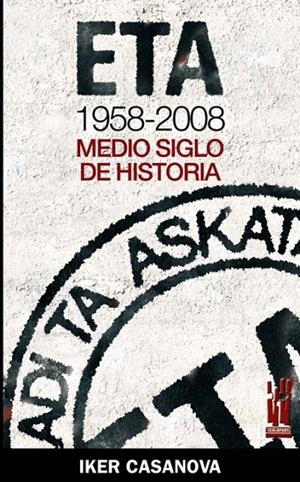 ETA 1958-2008 | 9788481365078 | CASANOVA, IKER