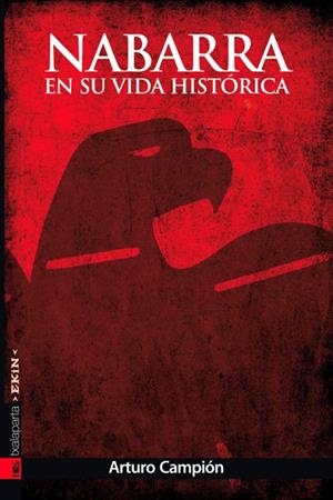 NABARRA EN SU VIDA HISTORICA | 9788415313144 | CAMPION JAIMEBON, ARTURO
