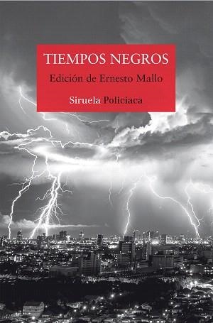 TIEMPOS NEGROS | 9788417151294 | SILVA, LORENZO/FREIRE, ESPIDO/RAVELO, ALEXIS/GIMÉNEZ BARTLETT, ALICIA/DÍAZ, JENN/Y OTROS