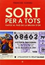 SORT PER A TOTS / VIATGE AL PAIS DE LA BRUIXA D'OR | 9788497343190 | CANOSA, FRANCESC