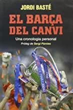 BARÇA DEL CANVI, EL | 9788497345996 | BASTE, JORDI
