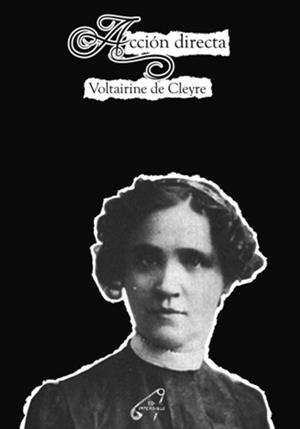 ACCIÓN DIRECTA | 9788461798087 | DE CLEYRE, VOLTAIRINE