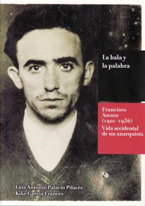 BALA Y LA PALABRA, LA | 9788494171291 | PALACIO PILACÉS, LUIS ANTONIO / GARCÍA FRANCÉS, KIKE