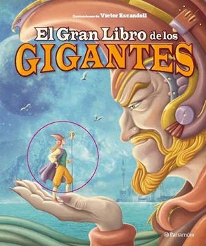 GRAN LIBRO DE LOS GIGANTES, EL | 9788434238084 | ESCANDELL, VICTOR