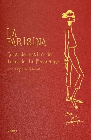 PARISINA, LA | 9788425347382 | DE LA FRESSANGE, INES