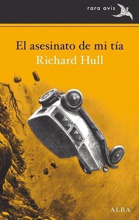 ASESINATO DE MI TÍA, EL | 9788490653807 | HULL, RICHARD