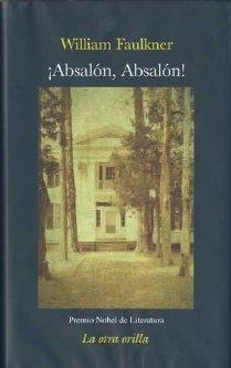 ABSALON ABSALON | 9788492451234 | FAULKNER, WILLIAM