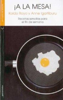 A LA MESA | 9788492421503 | ROYO, KOLDO