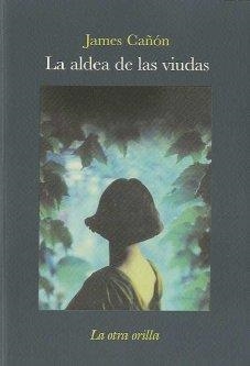 ALDEA DE LAS VIUDAS | 9788492451463 | CAÑON, JAMES