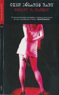 CIEN DOLARES BABY | 9788492421350 | PARKER, ROBERT B.