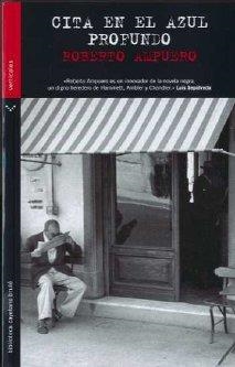 CITA EN EL AZUL PROFUNDO | 9788492781003 | AMPUERO, ROBERTO