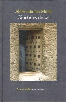 CIUDADES DE SAL | 9788496326903 | MUNIF, ABDERRAHMAN
