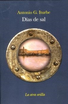 DIAS DE SAL | 9788496694972 | ITURBE, ANTONIO G.