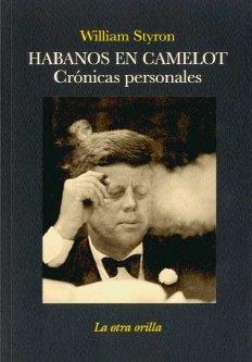 HABANOS EN CAMELOT | 9788492451616 | STYRON, WILLIAM