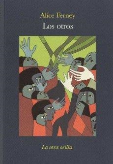 LOS OTROS | 9788492451401 | FERNEY, ALICE