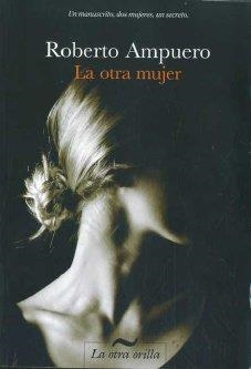 OTRA MUJER | 9788492451302 | AMPUERO, ROBERTO