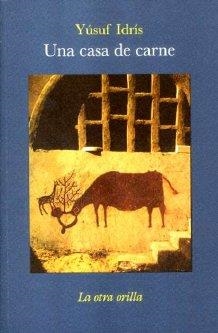 UNA CASA DE CARNE | 9788496694897 | IDRIS, YUSUF