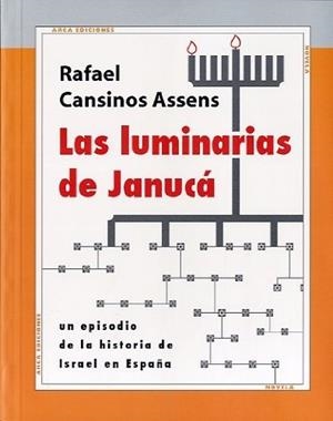 LUMINARIAS DE JANUCA | 9788493728755 | CANSINOS ASSENS, RAFAEL