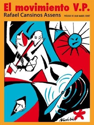 MOVIMIENTO V.P. | 9788493497668 | CANSINOS ASSENS, RAFAEL