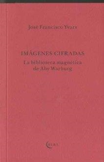 IMAGENES CIFRADAS | 9788493803421 | YVARS, JOSE FRANCISCO