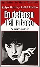 EN DEFENSA DEL TABACO | 9788495303127 | HARRIS, RALPH / HATTON, JUDITH