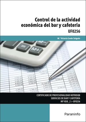 UF 0256 CONTROL DE LA ACTIVIDAD ECONÓMICA DEL BAR Y CAFETERÍA | 9788428340489 | CONDE SALGADO, Mª VICTORIA