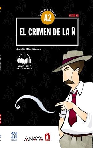 CRIMEN DE LA Ñ, EL | 9788469846469 | BLAS NIEVES, AMELIA