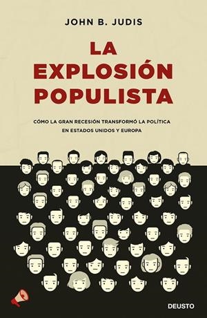EXPLOSIÓN POPULISTA, LA | 9788423428748 | JUDIS, JOHN B.