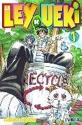 LEY DE UEKI 01, LA | 9788496967038 | FUKUCHI, TSUBASA