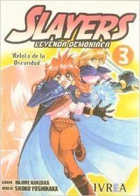 SLAYERS : LEYENDA DEMONIACA 03 | 9789871071692 | KANZAKA, HAJIME