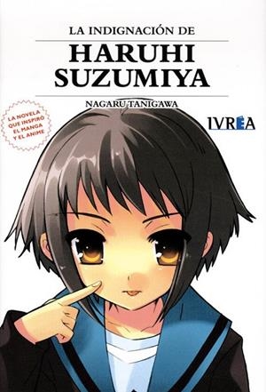 INDIGNACION DE HARUHI SUZUMIYA, LA | 9788415513773 | TANIGAWA, NAGARU