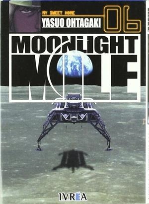 MOONLIGHT MILE 06 | 9789875623743 | OHTAGAKI, YASUO