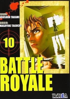 BATTLE ROYALE 10 | 9789875623859 | TAKAMI, KOUSHUN